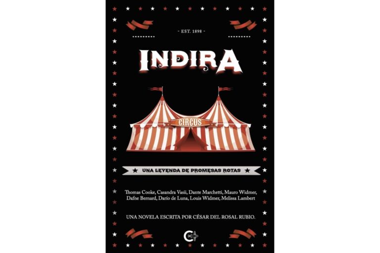‘Indira, una leyenda de promesas rotas’, el potente «thriller circense» que ha llegado para quedarse